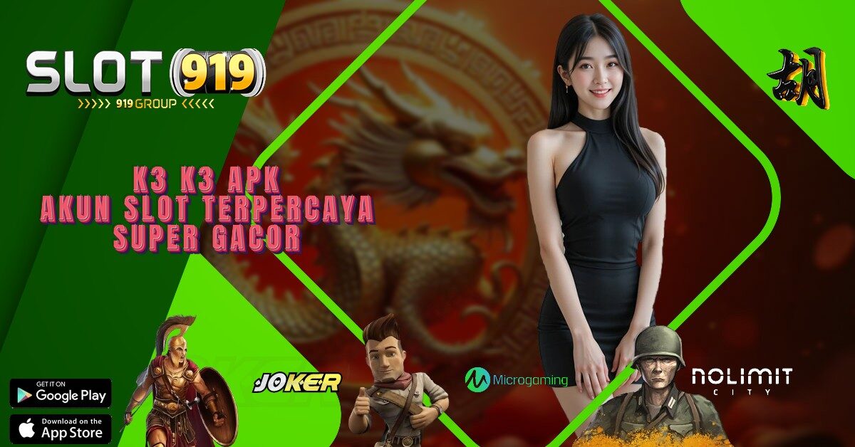 K3K3 SLOT GAME ONLINE TERBAIK