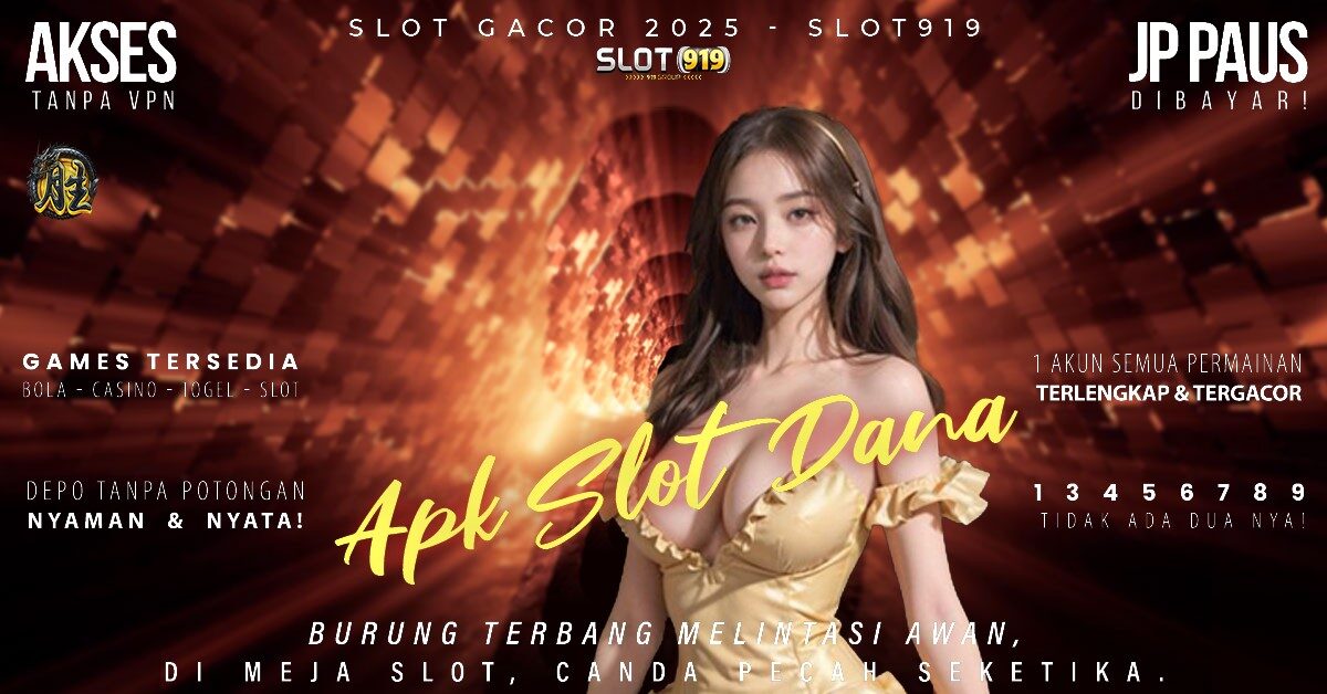 Judi Slot Deposit Via Dana Rtp Slot Pg Gacor Hari Ini