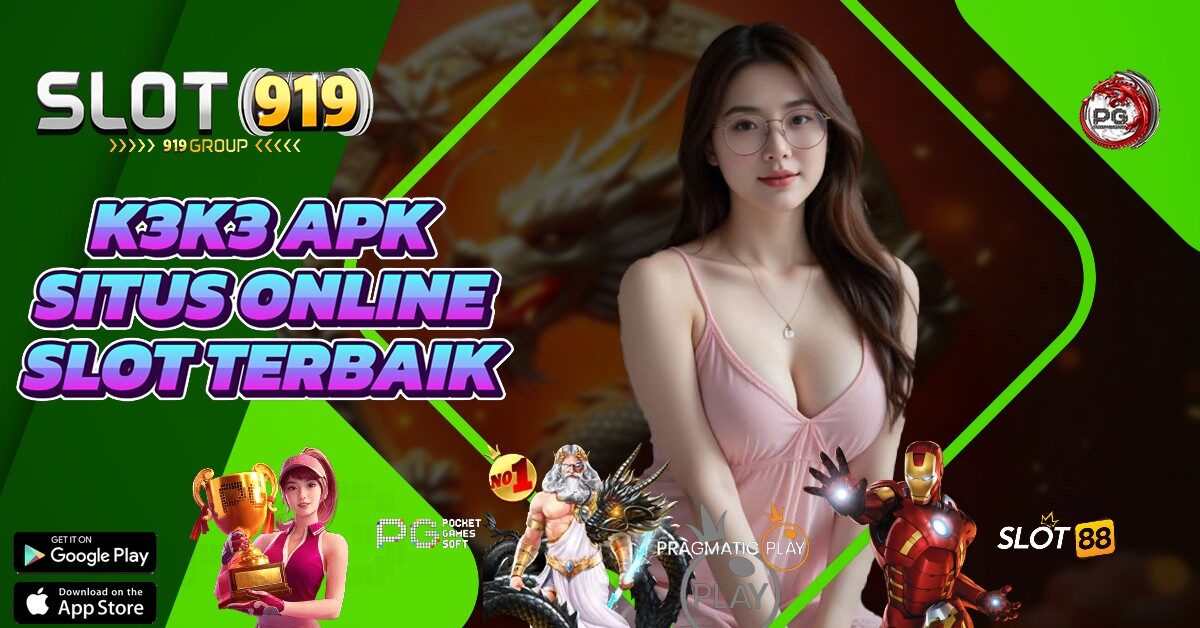 K3 K3 APK SLOT GACOR BANYAK SCATTER