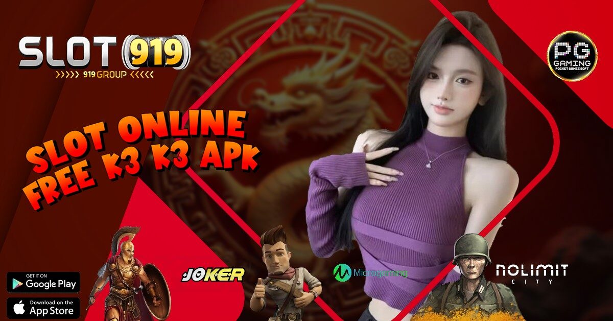 K3K3 APK SLOT ONLINE 100