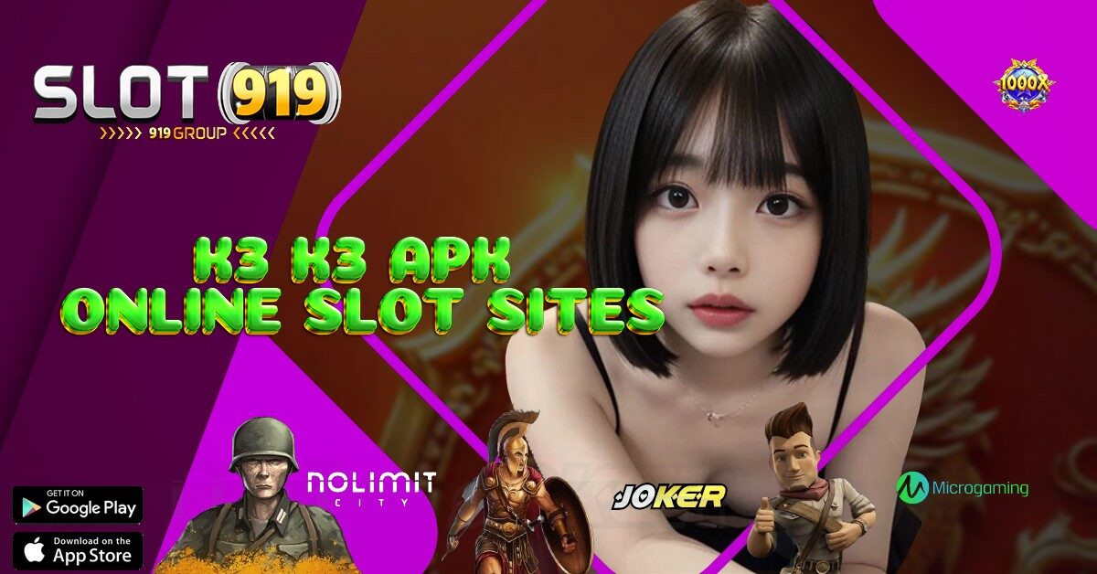 AGEN SLOT GACOR K3 K3 APK