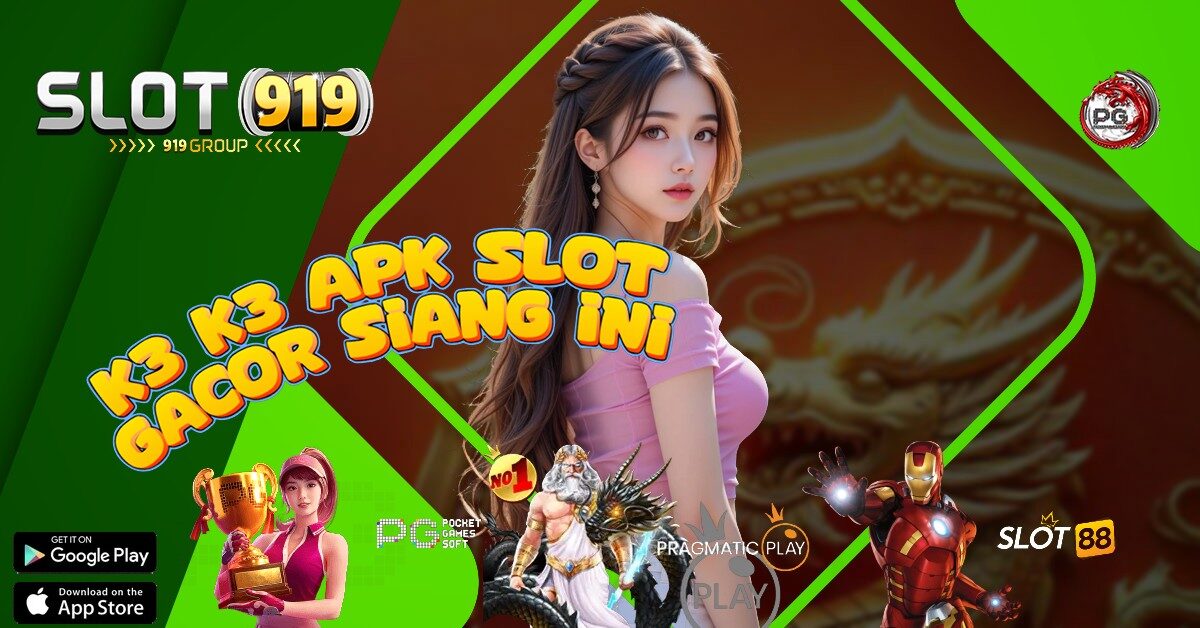 SLOT BARU GACOR K3 K3