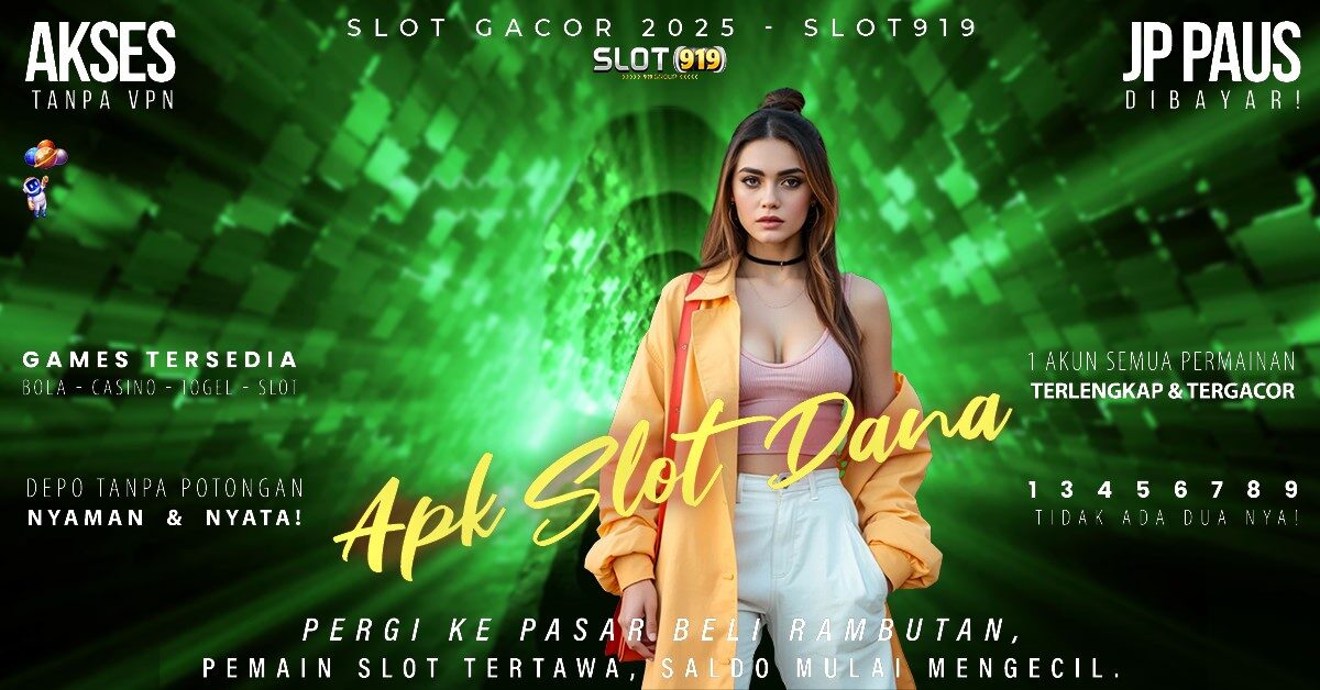 Slot Resmi Deposit Dana Slot Gacor Setiap Hari