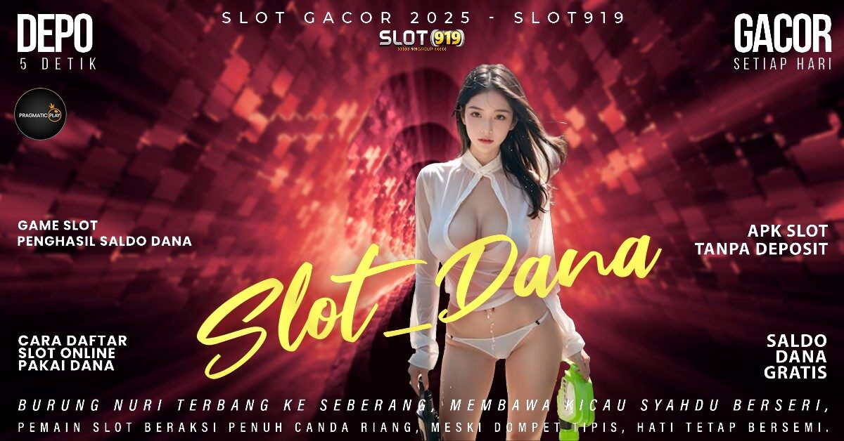 Slot 100 Gacor Slot Pakai Dana Gacor