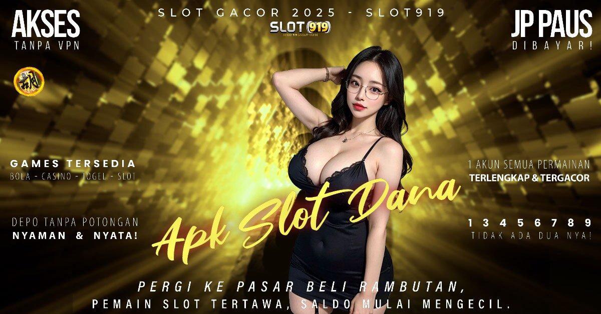 Slot Yang Lagi Gacor Situs Slot Akun Dana