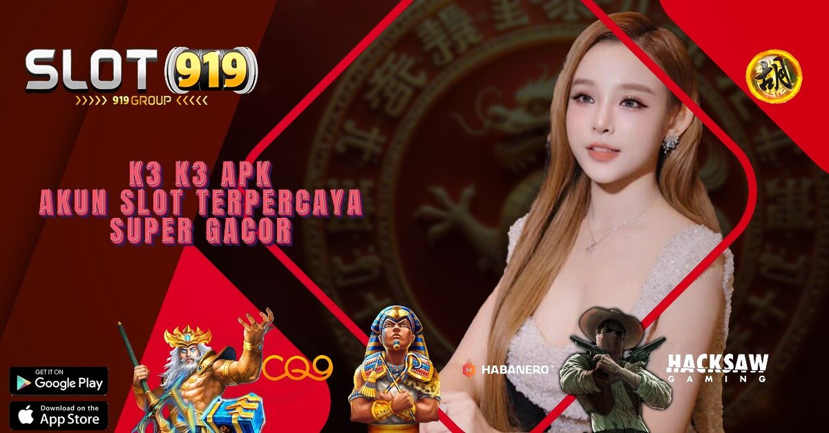 SITUS SLOT HARI INI GACOR K3 K3