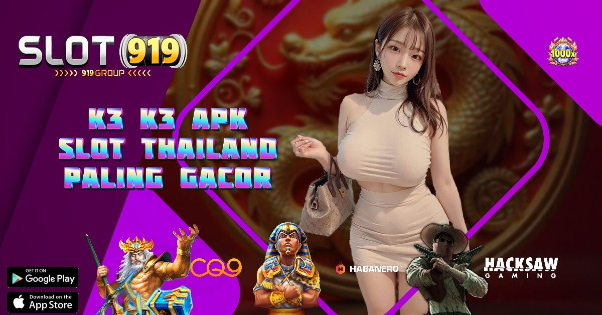 K3 K3 APK SLOT MAXWIN 2023