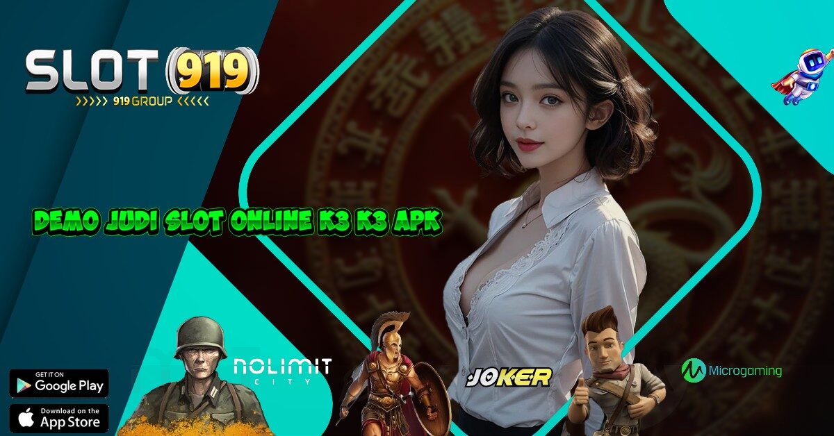 K3 K3 AGEN JUDI SLOT ONLINE TERPERCAYA