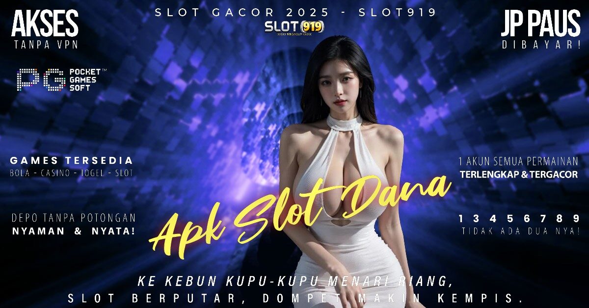 Judi Slot Deposit Pakai Dana Update Slot Gacor