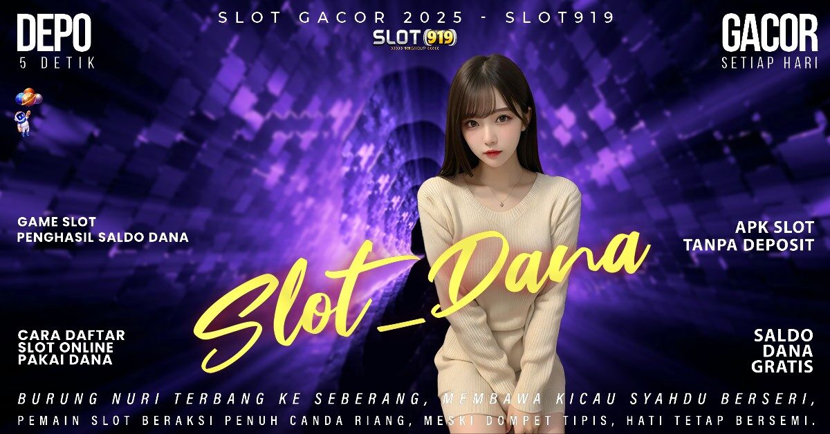 Game Slot Penghasil Dana Slot Gacor No 1